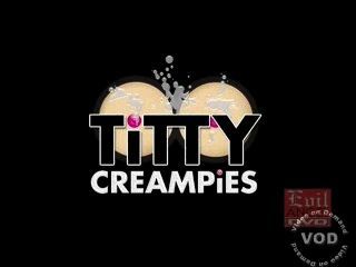 Titty Creampies 1, 2, 3 - большие сиськи камшотами - Nikki секс - Katie Kox
